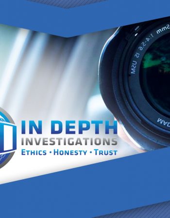 Indepth Investigations